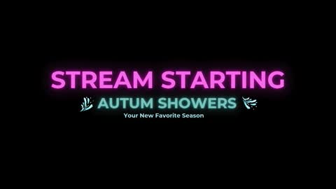 Autum Showers online show from 02-28-26, 04:46