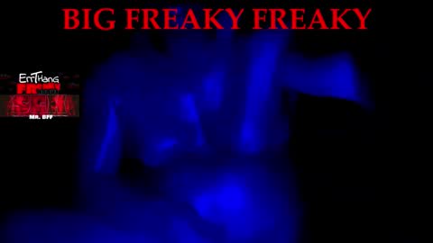 Snapshot of bff405 chatting on 03-27-26, 08:26 BigFreakyFreaky online show from 03-27-26, 08:26