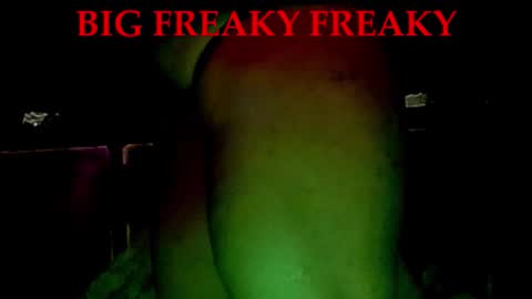 Snapshot of bff405 chatting on 03-28-26, 11:21 BigFreakyFreaky online show from 03-28-26, 11:21