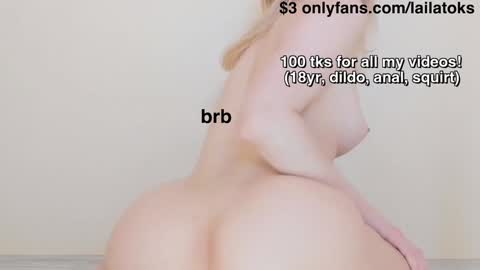 lailatoks - TIP 100 tks  get all my videos 22 VIDEOS SQUIRT PUSSY DILDO online show from 12-24-24, 12:11